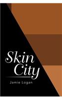 Skin City