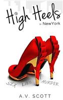 High Heels in New York: (English)