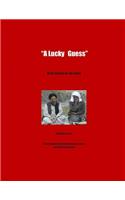 "A Lucky Guess": In the Search for bin Laden