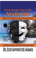 The Dark Face of Marxism