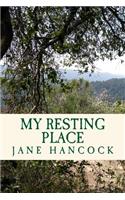 My Resting Place: (English)