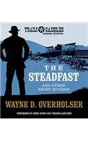 The Steadfast and Other Short Stories