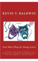 Four Short Plays for Young Actors