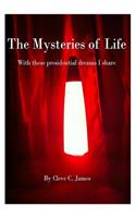 Mysteries of Life