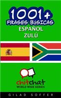 1001+ Frases Basicas Espanol - Zulu: (Spanish)