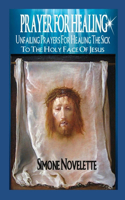 Prayer For Healing
