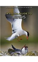 A Visual Guide to Birds