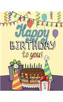 Happy Birthday to You!