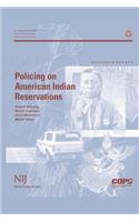 Policing on American Indian Reservations