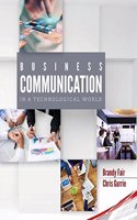 Business Communication in a Technological World