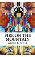 Fire on the Mountain