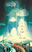 A Lite Too Bright Lib/E