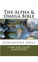 The Alpha & Omega Bible