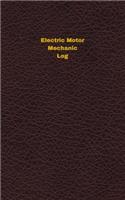 Electric Motor Mechanic Log