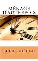 Ménage d'autrefois
