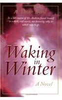 Waking in Winter