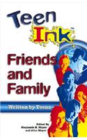 Teen Ink Friends & Family: Friends and Family