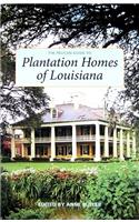 The Pelican Guide to Plantation Homes of Louisiana