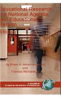 Educational Research, the National Agenda, and Educational Reform