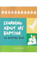 Learning about My Baptism