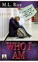 Who I Am