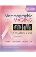 Mammographic Imaging: A Practical Guide