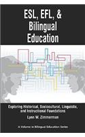ESL, Efl and Bilingual Education