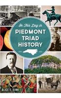 On This Day in Piedmont Triad History