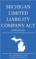 Michigan Limited Liability Company Act; 2018 Edition