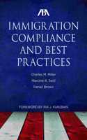 ABA Immigration Compliance and Best Practices