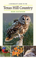 Naturalist's Guide to the Texas Hill Country