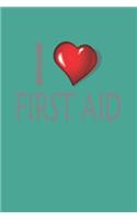 I Love First Aid