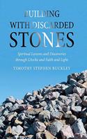 Building with Discarded Stones