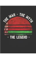 The Man The Myth The Legend: Belarusian Flag Sunset Personalized Gift Idea for Belarusian Coworker Friend or Boss Planner Daily Weekly Monthly Undated Calendar Organizer Journal