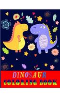 Dinosaur coloring book: Fantastic Dinosaur Coloring Book for Boys, Girls, Toddlers, Preschoolers, Kids 3-8, 6-8 (Dinosaur Books) -large size (8.5x11)-50 unique designs