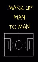Mark Up Man To Man Soccer Coaching Journal