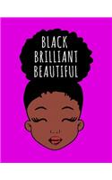 Black Brilliant Beautiful