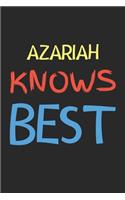 Azariah Knows Best