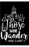 Not All Those Who Wander Are Lost