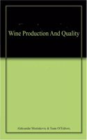 Wine Production And Quality
