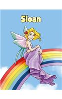 Sloan: Personalized Composition Notebook - Wide Ruled (Lined) Journal. Rainbow Fairy Cartoon Cover. For Grade Students, Elementary, Primary, Middle School,