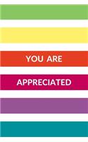 You Are Appreciated