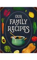Our Family Recipes