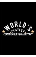 World's Okayest Certified Nursing Assistant