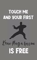 Touch Me and Your First Krav Maga Lesson Is Free