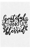 White Grateful Thankful Blessed 6 x9 120 Pages Journal Notebook