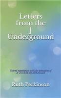 Letters from the J Underground