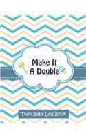 Make It a Double