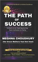 The Path of Success: Embark on an Inspiring Journey from Confusion to Clarity