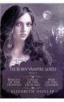 The Born Vampire Series (Vols. 1-3)